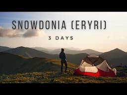 3 Days Backpacking and Wild Camping (Fasted during Ramadan) - Snowdonia