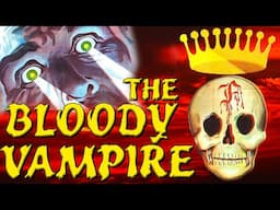 The Bloody Vampire: Bad Movie Review