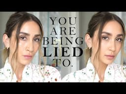 uncovering the lies: how we’ve all been brainwashed by the beauty industry