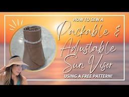 Sew A Packable & Adjustable Sun Hat / Visor Using A FREE Pattern! |  @Mood_Fabrics Bucket Hat