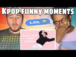 iconic kpop funny moments to cure your depression REACTION