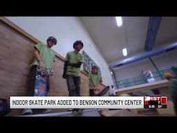 Indoor skate park added to Benson Community Center