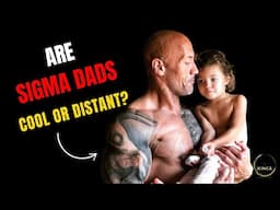 What Makes Sigma Males the MOST CALM and COLLECTED Parents