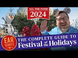 Complete Guide to the 2024 Epcot Festival of the Holidays with Reviews of ALL the Food!