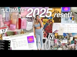 ultimate *REALISTIC* 2025 reset! ✨ | vision board, goals, cleaning, notion, etc (it's not too late)