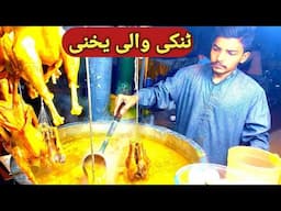 35 Years Old Tanki Wali Yakhni | Street Food Karachi