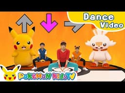 Here and There a Boing 2 | Kids Dance Song | Pokémon Song | Pokémon Kids TV​