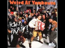 "Weird Al" Yankovic: Polka Party! - Good Enough For Now