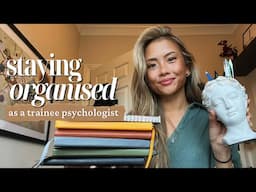 Staying Organised as a Trainee Psychologist | fave stationery, office tour, discipline tips, FAQs