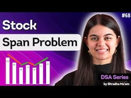 Stock Span Problem | Optimal Solution