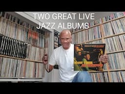 A review of two GREAT live jazz albums