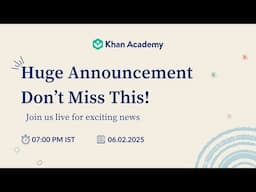 Huge Announcement! | Khan Academy India