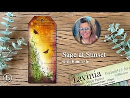 Sage at Sunset with Emma-Jo - A Lavinia Stamps Tutorial