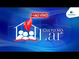 AO VIVO | CULTO NO LAR - 04/02/25 | IEADPE