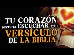 Este VERSÍCULO de la BIBLIA puede IMPACTAR tu CORAZÓN 🔥