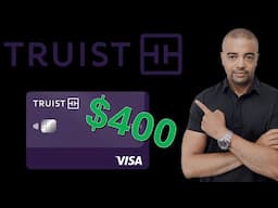 Truist Bank - $400 Checking Bonus