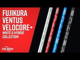 FUJIKURA VENTUS VELOCORE+ Review & Testing | Hybrid Collection + White