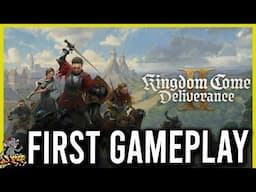 KINGDOM COME DELIVERENCE 2 - First Gameplay Impressions? What Is This Game?