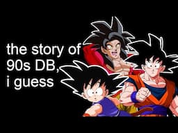 the entire story of 90s Dragon Ball, i guess