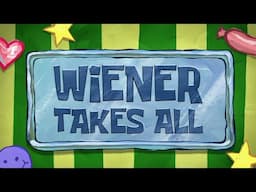 Wiener Takes All (Soundtrack)