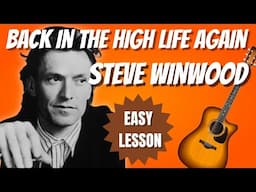 How to play "Back In The High Life Again" by Steve Winwood on acoustic guitar