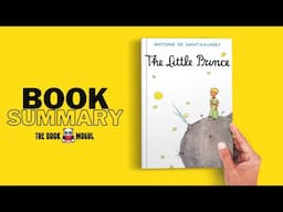 The Little Prince by Antoine de Saint Exupéry Book Summary