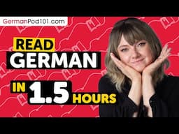 90 Minutes to Improve Your German Reading Skills