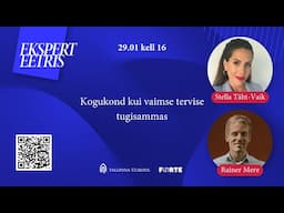 Ekspert eetris: Stella Täht-Vaik & Rainer Mere “Kogukond kui vaimse tervise tugisammas”