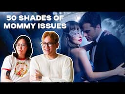 50 Shades Darker is an Oedipus mess but we wouldn't mind having a sugar daddy 🤷‍♀️ *Movie Reaction*