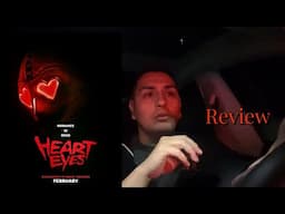 Heart Eyes Movie review ( New hororr icon?)