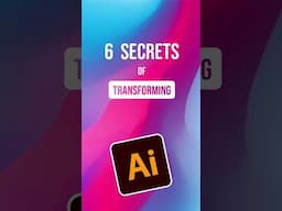 6 Secrets of Transforming in Illustrator You Need to Know #adobeillustrator #illustratortips