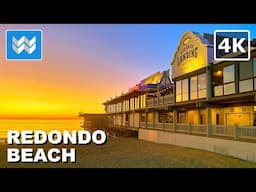 [4K] Redondo Beach Sunset Walk 2024 Esplanade to Pier Walking Tour Vlog & Travel Guide