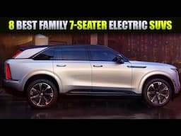 8 Best Family Electric SUVs You Can Buy in 2025! | Luxury and Comfort