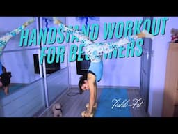 Handstand Workout for Beginners - Step by Step Guide