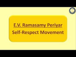 E.V. Ramasamy Periyar: Self-Respect Movement