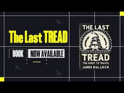 My Book "The Last Tread" The Right to Travel