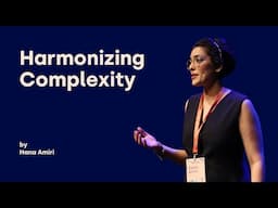 Harmonizing Complexity - Hana Amiri - DDD Europe