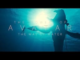 The Power of AVATAR The Way of Water | In-Depth Analysis: The Longing for a Forgotten Time