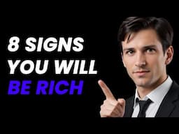 8 Signs That You Will Become Rich One Day