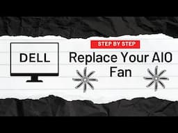 Replace Your Failing Cooling Fan in a Dell 7700 Series All in One Computer