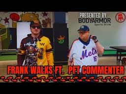 Frank Walks Episode 39: PFT Commentor Presented by BODYARMOR