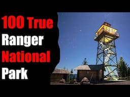 100 TRUE TERRIFYING PARK Ranger National Park Stories For Nightmares! (ULTRA COMPILATION)