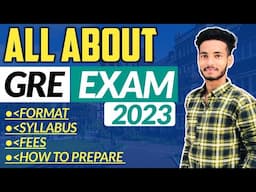 GRE Exam 2023 | Complete details of GRE exam in Hindi | New Format + Exam Pattern + Fees | 2023