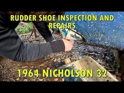 Rudder Fitting Inspection and Repair - Nicholson 32 Sailboat