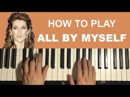 Céline Dion - All By Myself (Piano Tutorial Lesson)