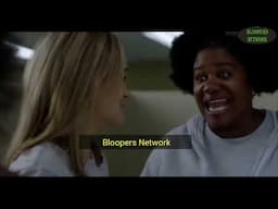 Orange Is the New Black Funny Bloopers