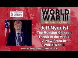 Jeff Nyquist: The Russian-Chinese Threat in the Arctic: A New Front in World War III