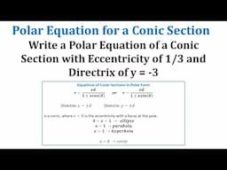 Determine a Polar Equation for a Conic Section Given a Directrix and the Eccentricity