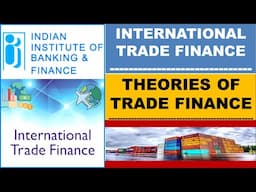 Chapter 1 - Theories of Trade Finance