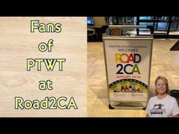 Fans of PTWT at the 2025 Road to California Quilt Show!